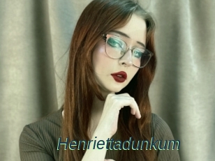 Henriettadunkum