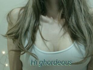 Hi_ghordeous