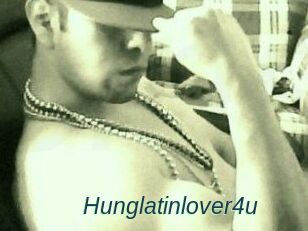 Hunglatinlover4u