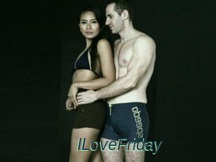 ILoveFriday