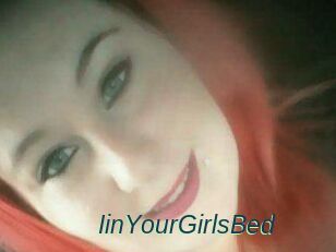 IinYourGirlsBed