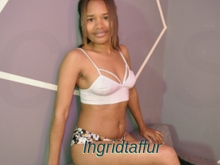 Ingridtaffur