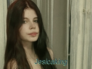 Jesicaking