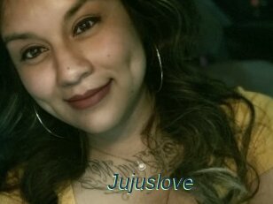 Jujuslove