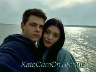 KateCumOnTommy