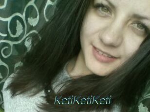 KetiKetiKeti