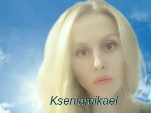 Kseniamikael