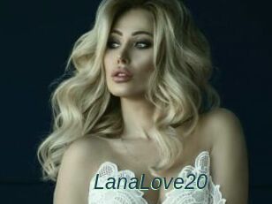 LanaLove20