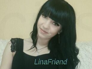 LinaFriend