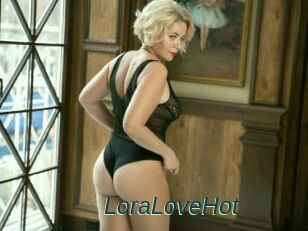 LoraLoveHot