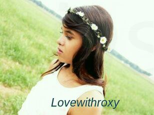 Lovewithroxy