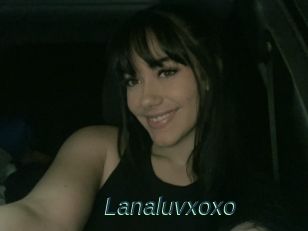 Lanaluvxoxo