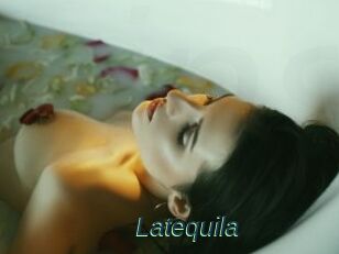 Latequila