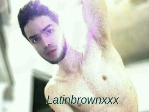 Latinbrownxxx