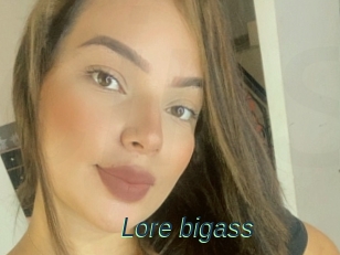 Lore_bigass