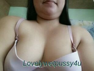 Lovelywetpussy4u