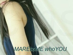 MAREitsME_whoYOU