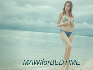 MAWIforBEDTIME