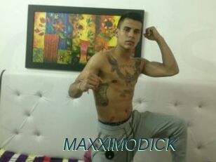 MAXXIMODICK