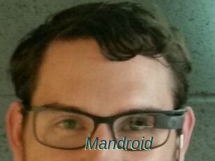 Mandroid