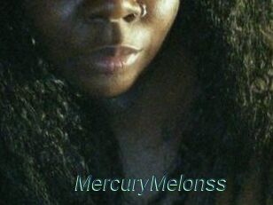 MercuryMelonss