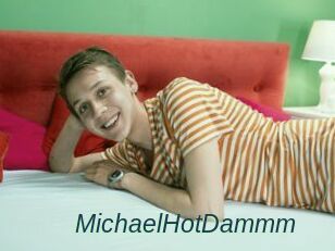 MichaelHotDammm