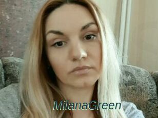 MilanaGreen