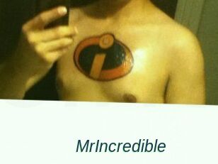 MrIncredible