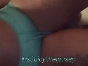 MsJuicyWetpussy