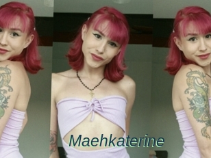 Maehkaterine