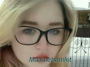 Maxinehamlet