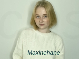 Maxinehane