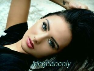 Meghanonly