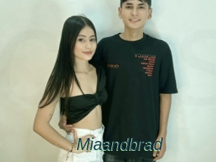 Miaandbrad