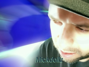 Mickdollz