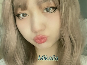 Mikalia