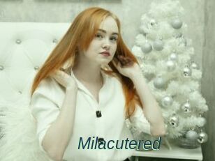 Milacutered