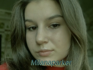 Milanaparker