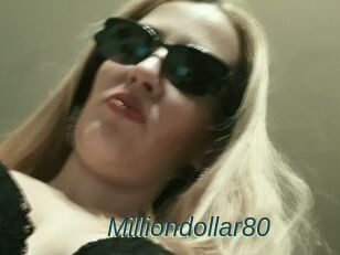 Milliondollar80