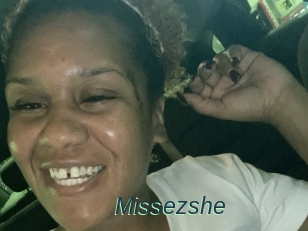 Missezshe