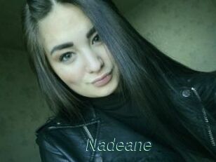 Nadeane