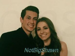 NotBigShawn