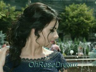 OhRoseDream