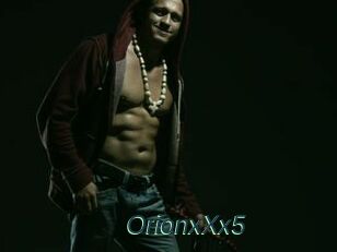 OrionxXx5