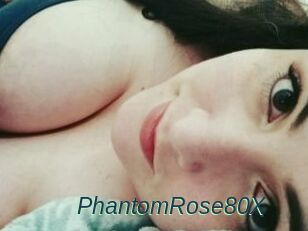 PhantomRose80X