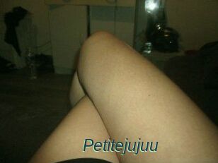 Petitejujuu