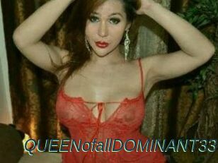 QUEENofallDOMINANT33