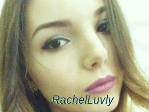 RachelLuvly