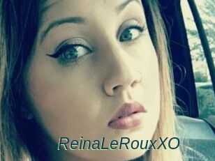 ReinaLeRouxXO