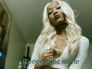 Renee_isthe_name